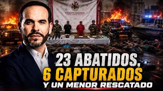Abelardo Revienta al Narco🤯 Así fue el Operativo que dejó 23 Abatidos, Capturas y Rescates