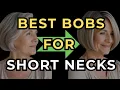 5 Bob Haircuts That Make a Short Neck Look Longer - Especially After 60