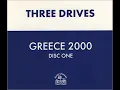 Three Drives - Greece 2000 (Miro Vocal Extended Version) [HQ]