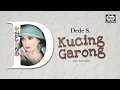 Download Lagu Dede S - Kucing Garong | Official Music