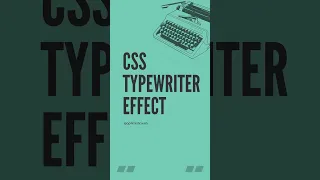 Easy Typewriter Animation in Pure CSS No JavaScript