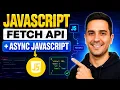 JavaScript Fetch API Tutorial 2026 Async JavaScript Promises REST API for Beginners