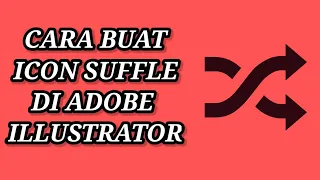 Download Buat Icon Shuffle di Adobe Illustrator MP3