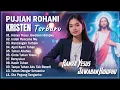Download Lagu Hanya Yesus Jawaban Hidupku || Indah RencanaMU || Lagu Rohani Terpopuler Dan Terbaru || Sejuk Dihati