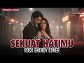 Lagu SEKUAT HATIMU – DICKY RM | Cover by VOLTROCK