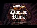 Download Lagu Motörhead - Doctor Rock (Official Audio)