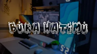 buka hatimu dj waghyu remix