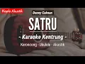 Download Lagu Satru (KARAOKE KENTRUNG) - Denny Caknan \u0026 Happy Asmara (Keroncong Modern | Koplo Akustik)