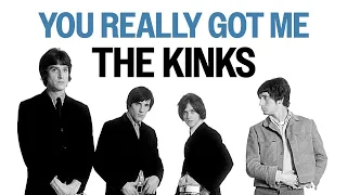 The Kinks You Really Got Me Official Audio 
