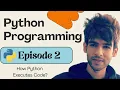 2 - Interpreter vs Compiler Python Programming Python Tutorial for Beginners in 2026