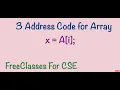 3 Address Code for 1 D array