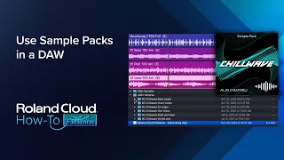 Download Roland Cloud How-To Use Sample Packs in a DAW MP3