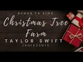 Download Lagu [Lyrics] Taylor Swift - Christmas Tree Farm