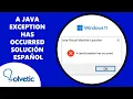 A Java exception has occurred SPANISH SOLUTION