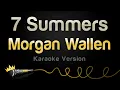 Lagu Morgan Wallen - 7 Summers (Karaoke Version)