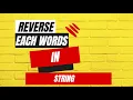 Reverse each words in string Reverse string GFG C With code explanation