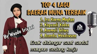 top 4 lagu daerah muna terbaik by waode iriyani