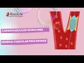 Cardiovascular System General Vascular Procedure Guidelines