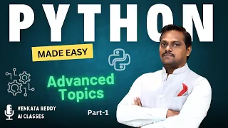Python Advanced Topics 7 Part 1 Python Made Easy