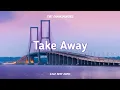 Lagu DJ Slow!!_Take Away_The Chainsmokers (Rawi Beat Remix)