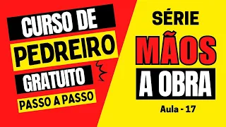Curso de Pedreiro Mãos a Obra   17 de 30   Cobertura