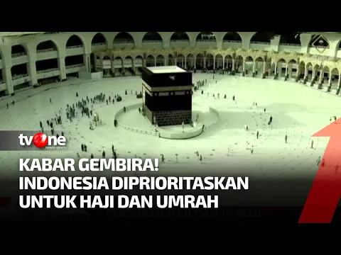 Arab Saudi Izinkan Indonesia untuk Haji dan Umrah, Berikut Syaratnya