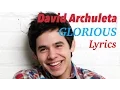 Download Lagu David Archuleta - 'Glorious' (Official Lyric Video) As Seen in 'Meet the Mormons'