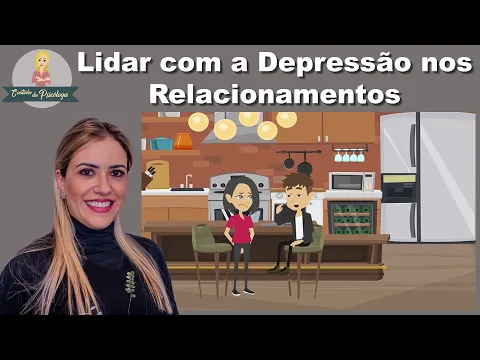 Download MP3 5 dicas importantes para lidar com a DEPRESSÃO EM UM RELACIONAMENTO