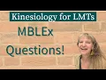 MBLEx Kinesiology Practice Questions Clinical Reasoning for Massage Therapists