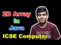 2D Array or Two Dimensional Array in Java easily explained