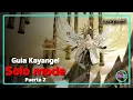 Kayangel Solo Mode Guide Gate 2