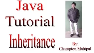 Java Language Tutorial 4 Inheritance overriding final and super keyword