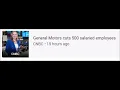 General Motors cuts 500 salaried employees