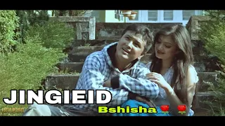 jingieid bashisha khasi song
