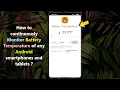 How to continuously Monitor Battery Temperature of any Android smartphones and tablets