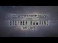 The Science of Time Travel: Stephen Hawking's Universe