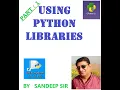 PART 1 USING PYTHON LIBRARIES CLASS XII