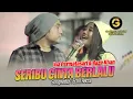 Download Lagu Ina Permatasari \u0026 Nazir Khan Ft.Sunan Kendang - Seribu Cinta Berlalu [Official Music Video]