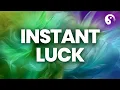 ⚠️ LUCK BOOST FREQUENCY - ALERT! INTENSE! ATTRACT GOOD FORTUNE INSTANTLY 🍀✨- Meditation Sound 🧘‍♂️