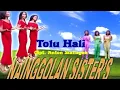 Nainggolan Sister - Tolu Hali  (Official Music Video)