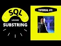 SQL SUBSTRING