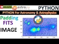 PYTHON Astropy tutorial How To Add Padding to 1D 2D Array FITS Image Processing DESI ASTRO
