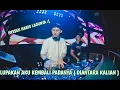Download Lagu BREAKBEAT 2022 - LUPAKAN AKU KEMBALI PADANYA ( DIANTARA KALIAN ) FULL BASS 2022 / 2023 !!