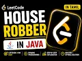 House Robber in Java in Tamil LeetCode Dynamic Programming Explained