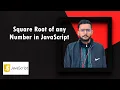 Calculate Square root of number in javascript Square root in hindi math function in javascript