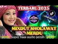 Download Lagu MIXDUT SHOLAWAT MERDU TERPOPULER  2025‼️ PALING BANYAK DI CARI FULL BASS AUDIO JERNIH
