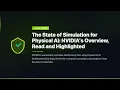 The State of Simulation for Physical AI NVIDIA s Overview Read and Highlighted