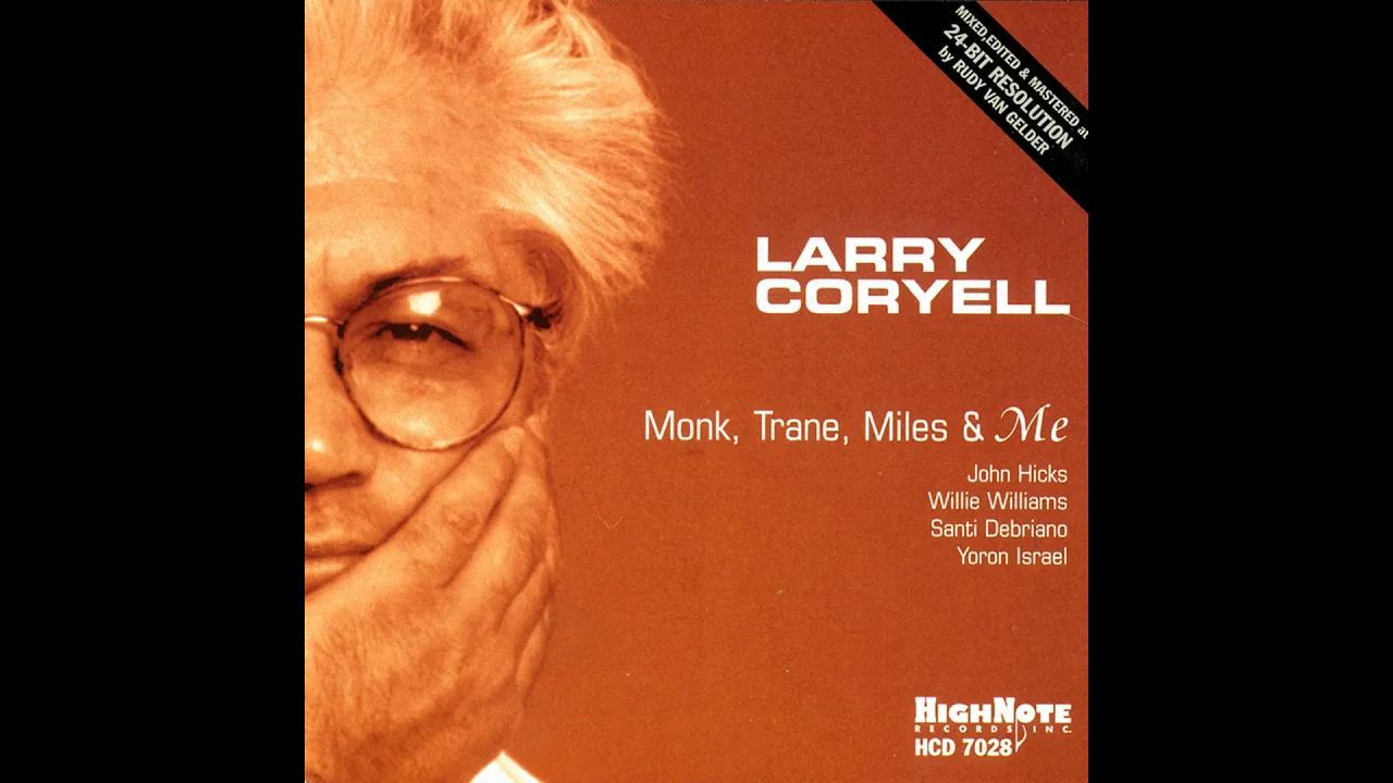 Larry Coryell - Fairfield County Blues Larry Coryell - Fairfield County Blues