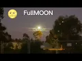 WOLF MOON FIRST FULLMOON of JANUARY 6 2023 Time 8PM PERTH WA