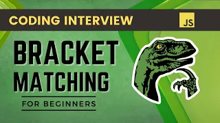 Coding Interview Bracket Matching Great for Beginners
